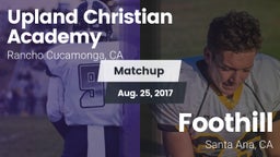 Matchup: Upland Christian Aca vs. Foothill  2017