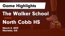 The Walker School vs North Cobb HS Game Highlights - March 8, 2023