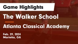 The Walker School vs Atlanta Classical Academy Game Highlights - Feb. 29, 2024