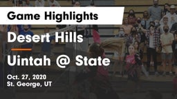 Desert Hills  vs Uintah @ State Game Highlights - Oct. 27, 2020