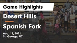 Desert Hills  vs Spanish Fork  Game Highlights - Aug. 13, 2021