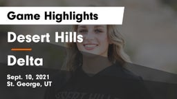 Desert Hills  vs Delta  Game Highlights - Sept. 10, 2021