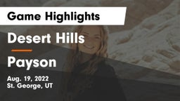 Desert Hills  vs Payson Game Highlights - Aug. 19, 2022