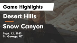 Desert Hills  vs Snow Canyon  Game Highlights - Sept. 12, 2023