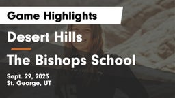 Desert Hills  vs The Bishops School Game Highlights - Sept. 29, 2023