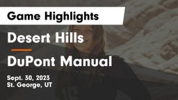 Desert Hills  vs DuPont Manual  Game Highlights - Sept. 30, 2023