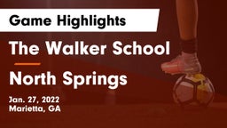 The Walker School vs North Springs  Game Highlights - Jan. 27, 2022