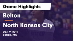 Belton  vs North Kansas City  Game Highlights - Dec. 9, 2019
