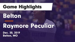 Belton  vs Raymore Peculiar  Game Highlights - Dec. 20, 2019