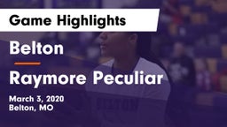 Belton  vs Raymore Peculiar  Game Highlights - March 3, 2020