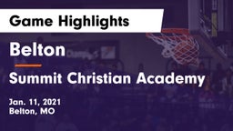 Belton  vs Summit Christian Academy Game Highlights - Jan. 11, 2021