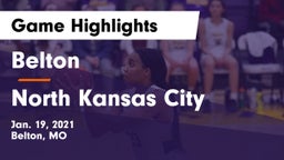 Belton  vs North Kansas City  Game Highlights - Jan. 19, 2021