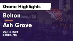 Belton  vs Ash Grove  Game Highlights - Dec. 4, 2021