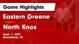 Eastern Greene  vs North Knox  Game Highlights - Sept. 1, 2022