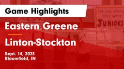 Eastern Greene  vs Linton-Stockton  Game Highlights - Sept. 14, 2023