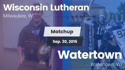 Matchup: Wisconsin Lutheran vs. Watertown  2016