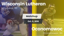 Matchup: Wisconsin Lutheran vs. Oconomowoc  2016