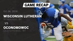Recap: Wisconsin Lutheran  vs. Oconomowoc  2016