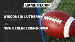 Recap: Wisconsin Lutheran  vs. New Berlin Eisenhower 2016