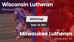 Matchup: Wisconsin Lutheran vs. Milwaukee Lutheran  2017