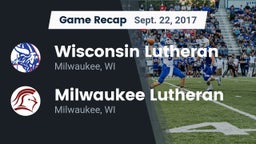 Recap: Wisconsin Lutheran  vs. Milwaukee Lutheran  2017