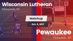 Matchup: Wisconsin Lutheran vs. Pewaukee  2017