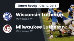 Recap: Wisconsin Lutheran  vs. Milwaukee Lutheran  2018