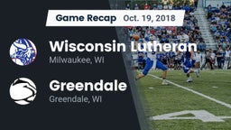 Recap: Wisconsin Lutheran  vs. Greendale  2018