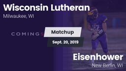 Matchup: Wisconsin Lutheran vs. Eisenhower  2019