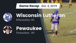 Recap: Wisconsin Lutheran  vs. Pewaukee  2019