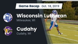 Recap: Wisconsin Lutheran  vs. Cudahy  2019