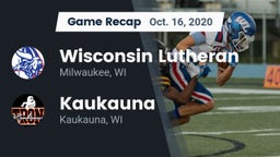 Recap: Wisconsin Lutheran  vs. Kaukauna  2020