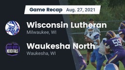 Recap: Wisconsin Lutheran  vs. Waukesha North 2021