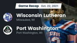 Recap: Wisconsin Lutheran  vs. Port Washington  2021