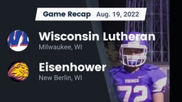 Recap: Wisconsin Lutheran  vs. Eisenhower  2022