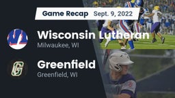 Recap: Wisconsin Lutheran  vs. Greenfield  2022
