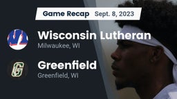 Recap: Wisconsin Lutheran  vs. Greenfield  2023