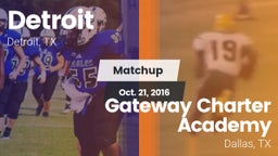 Matchup: Detroit vs. Gateway Charter Academy  2016