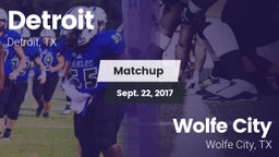Matchup: Detroit vs. Wolfe City  2017