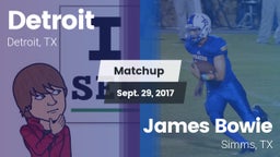 Matchup: Detroit vs. James Bowie  2017