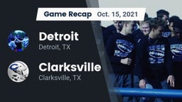 Recap: Detroit  vs. Clarksville  2021