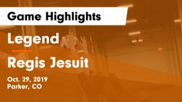 Legend  vs Regis Jesuit Game Highlights - Oct. 29, 2019