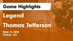 Legend  vs Thomas Jefferson  Game Highlights - Sept. 8, 2022