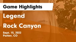 Legend  vs Rock Canyon  Game Highlights - Sept. 15, 2022