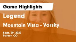 Legend  vs Mountain Vista - Varsity Game Highlights - Sept. 29, 2022