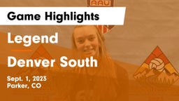 Legend  vs Denver South  Game Highlights - Sept. 1, 2023