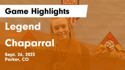 Legend  vs Chaparral  Game Highlights - Sept. 26, 2023