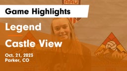 Legend  vs Castle View  Game Highlights - Oct. 21, 2023