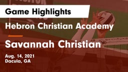 Hebron Christian Academy  vs Savannah Christian Game Highlights - Aug. 14, 2021