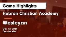 Hebron Christian Academy  vs Wesleyan  Game Highlights - Oct. 12, 2021